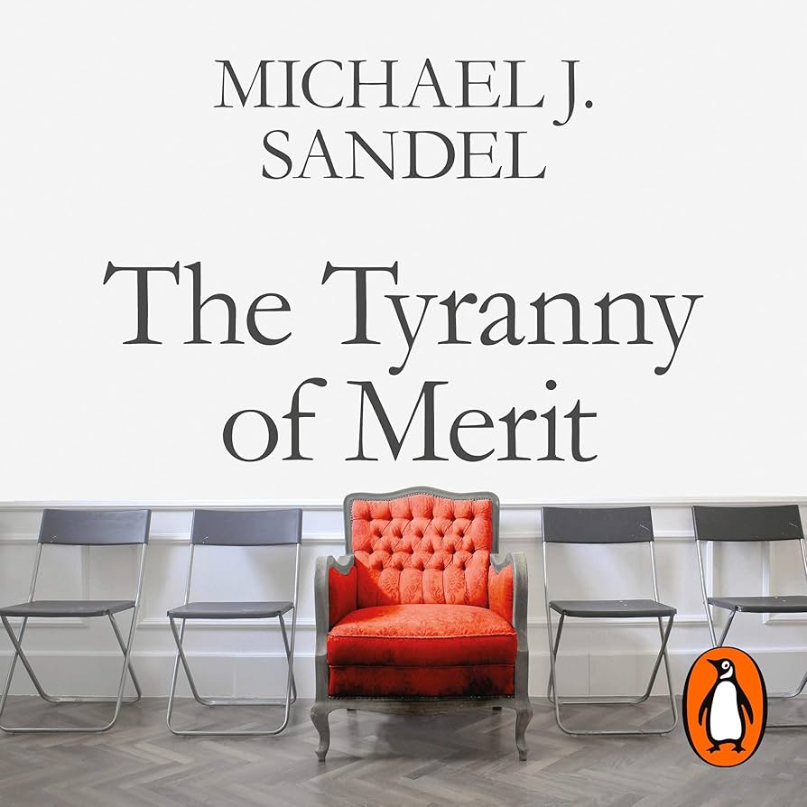 Tyranny of Merit